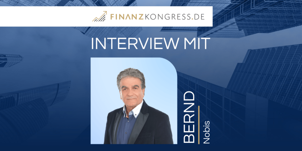 Bernd Nobis im Finanzkongress-Interview