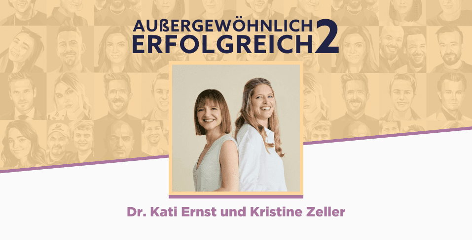 Außergewöhnlich erfolgreich: Dr. Kati Ernst und Kristine Zeller von ooia